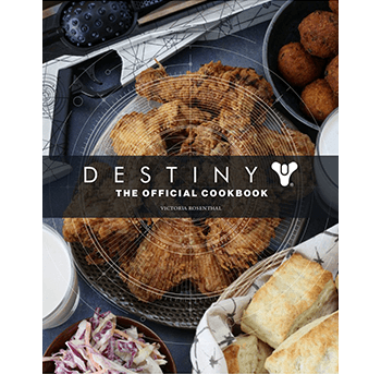 Destiny The Official Cookbook